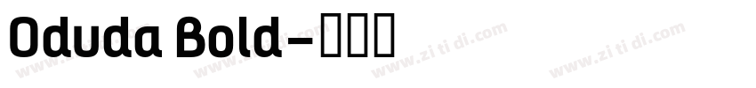 Oduda Bold字体转换